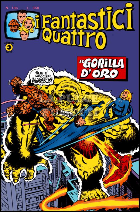 FANTASTICI QUATTRO #   186: IL GORILLA D'ORO